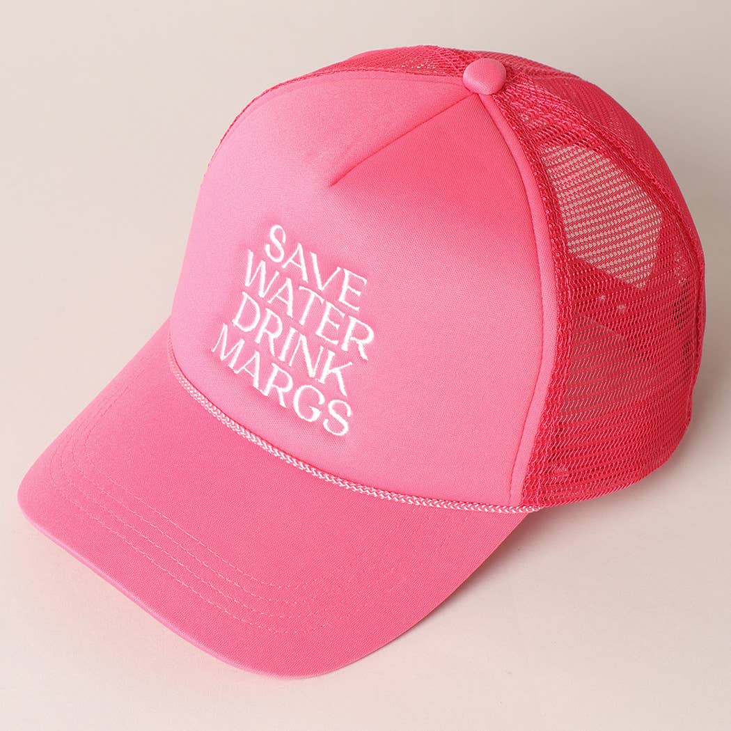 Save Water Drink Margs Embroidered Trucker Cap